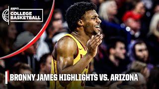 Bronny James' HIGHLIGHTS vs. the Arizona Wildcats  11 PTS, 5 REB & 6 AST 