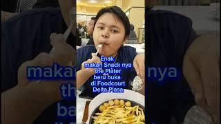 Enak makan snack platter yg baru buka di Foodcourt delta plasa #shortfeed #food