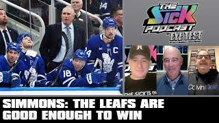 Simmons: The Leafs Are Good Enough To Win | The Sick Podcast - The Eye Test December 9 2024