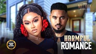 Harmful Romance (Onyi Alex Ben Lugo) - Nigerian Movies | Latest Nigerian Movie 2024