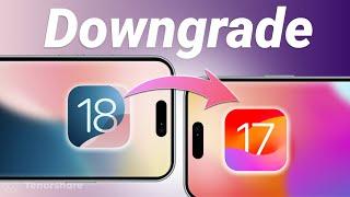 How to Downgrade iOS 18 to iOS 17 Error Free - No Data Loss | Fix iOS 18 Beta Bug