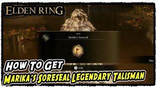 How to Get Marika's Soreseal in Elden Ring Marika's Soreseal Legendary Talisman Location