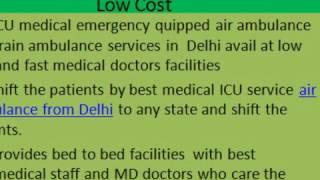 World Class Medical Air Ambulance Service in Delhi-King Air Ambulance