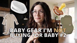 What I'm NOT Buying For Baby #2 || Minimalist Motherhood