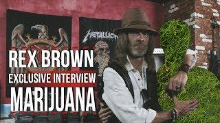 Rex Brown Talks Marijuana