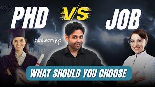 PhD vs Job: What Should You Choose? #career  #phd  #biotechnolgy #job