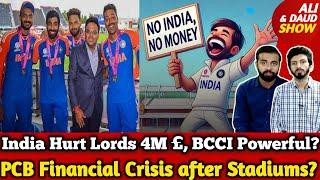 India Hurt Lords 4M £, Why Lords Crying for Indian Audience? | PCB Financial Crisis after Stadiums?