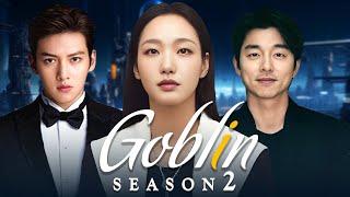 Goblin Season 2 Official Trailer (2024) || Gong Yoo || Kim Go-eun || Ji Change Wook