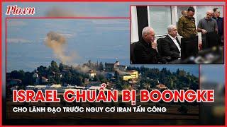 Nguy cơ bị Iran tấn công trả đũa, Israel chuẩn bị boongke ngầm cho lãnh đạo trú ẩn - PLO