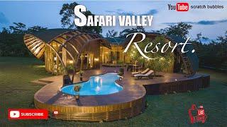 ALL YOU NEED TO KNOW ABOUT | SAFARI VALLEY ECO RESORT.