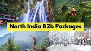 North India B2b Packages | North India B2b Suppliers | North India DMC!!!