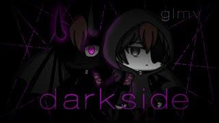 darkside  || glmv || • Grandson • (+ перевод на рус) OLD