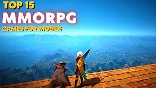 Top 15 Best MMORPGs for Android & iOS 2024 | Mobile MMORPG