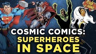 COSMIC COMICS: Sci-Fi, Romance, and Superheroes in Space! — Issue At Hand, Episode 15