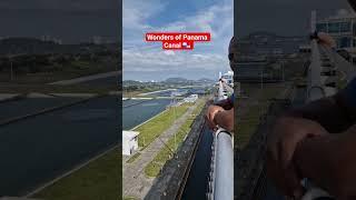 Wonders Of The Panama Canal 