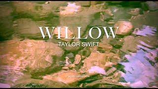 Taylor Swift  -  Willow  (Lyrics)