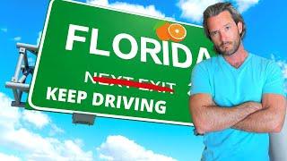 AVOID Moving to Florida (7 NEW Reasons Why)