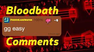 Bloodbath Comment Section (Geometry Dash 2.11)