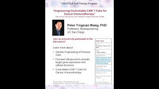 “Engineering Controllable CAR T Cells for Cancer Immunotherapy”