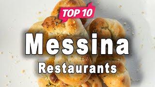 Top 10 Restaurants to Visit in Messina | Italy - English