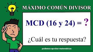 MAXIMO COMUN DIVISOR