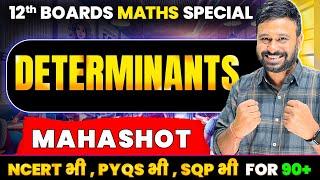 Ch 4 DETERMINANTS MAHA SHOT | Class 12 Maths Boards Special Marathon 2025 | By Rohit Solanki Sir