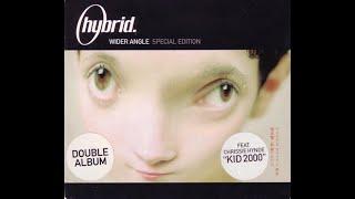 Hybrid  - Wider Angle CD1. Wide Angle (2000) HQ FULL ALBUM