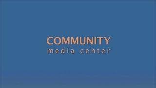 Community Media Center: a Snapshot