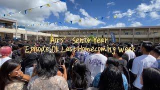 Airis’ Senior Year Episode 01: Last Homecoming Week