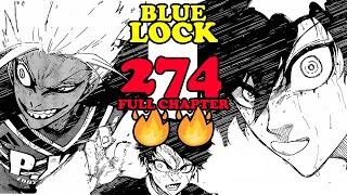 Rin tuns into a monster ! Blue lock (274 full chapter).