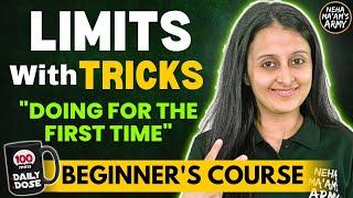 LIMITS with TRICKS BEGINNER'S COURSE JEE 2025/ 2026 FULL PREP FROM BASICS | MATHEMATICALLY INCLINED