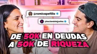 De deber +50K dólares, a referente en finanzas personales con 200K seguidores - Romi Capetillo - E16