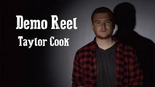 Taylor Cook Demo Reel