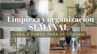 LIMPIEZA Y ORGANIZACIÓN SEMANAL NUEVOS ARREGLOS FLORALES  TU CASA A PUNTO PARA LA SEMANA 