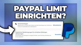 Paypal Limit einrichten / aufheben - geht das? | Tutorial