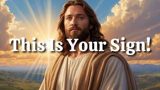 This Is the Sign You Asked God For.