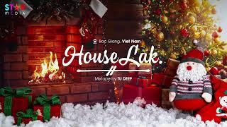 HOUSE LAK 2025 - LAST CHRISTMAS REMIX x MERRY CHRISTMAS x FELIZ NAVIDAD - NHẠC GIÁNG SINH NOEL REMIX