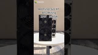 Bitmain Antminer S21 XP BTC Mining Machine