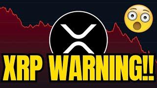 MAJOR WARNING for XRP HOLDERS!  | Here’s Why You NEED to Stay Focused!  (XRP News Today)