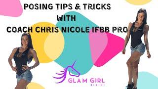 Posing Tips & Tricks from Glam Girl Bikini Coach Chris Nicole IFBB Pro