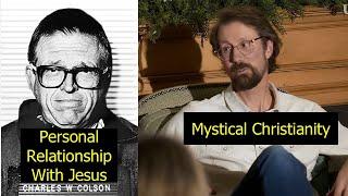 Is "Mystical Christianity" the New "Personal Relationship with Jesus"?