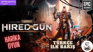 Sev Yada Söv''  Necromunda: Hired Gun  ' Amazon Prime Gaming ''Bu Neymiş? Epic Games HARİKA OYUN