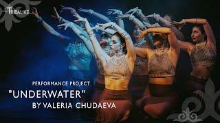 "Underwater" by Valeria Chudaeva / Performance Project / Tribal KZ 11 Gala Show