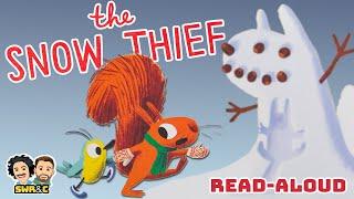  ️The Snow Thief | READ-ALOUD