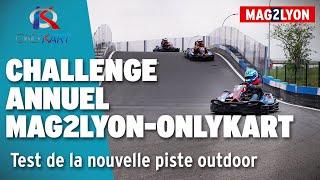 Challenge Mag2Lyon chez OnlyKart