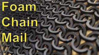 Foam Chain Mail Review