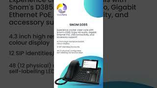 The Next Generation - SNOM D385 with Voipfone