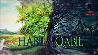 Habil And Qabil [Cain And Abel] - The Two Sons Of Adam