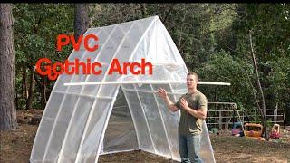 Gothic Arch PVC Greenhouse (Start to Finish)