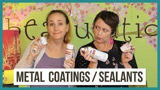 Coatings and Sealants for Metal Jewelry - From Beaducation Live Episode 27